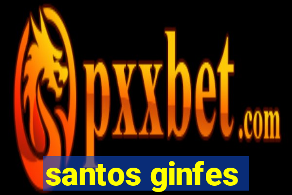 santos ginfes